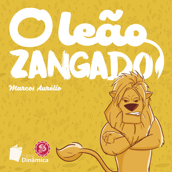 O LEOÃO ZANGADO