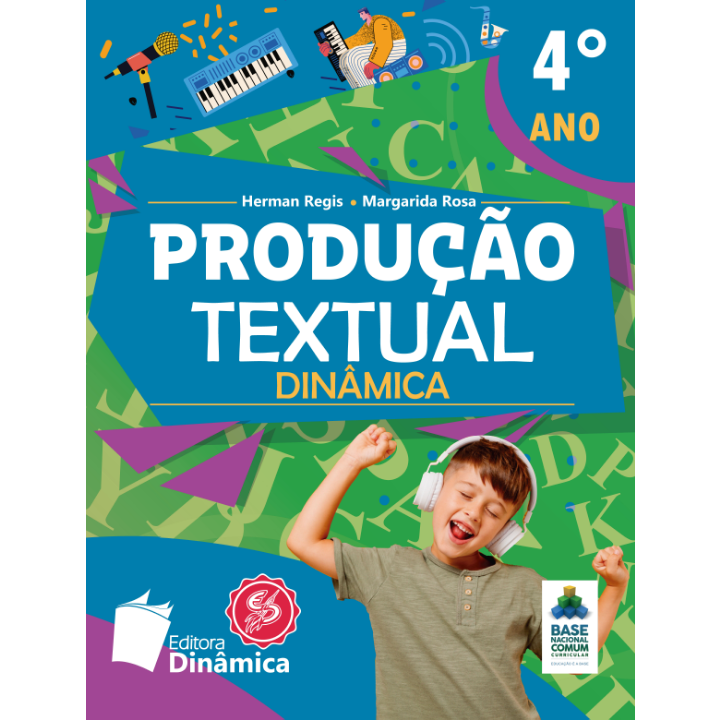 PRODUÇÃO TEXTUAL 4° ANO