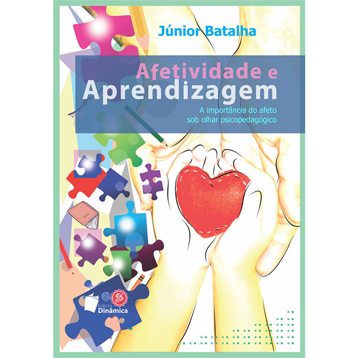 AFETIVIDADE E APRENDIZAGEM